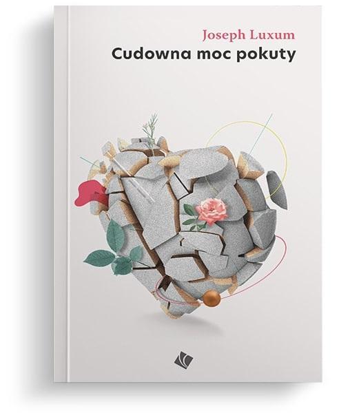 Cudowna moc pokuty, Joseph Luxum