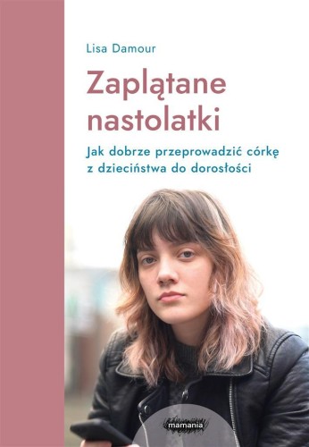 Zaplątane nastolatki, Lisa Damour
