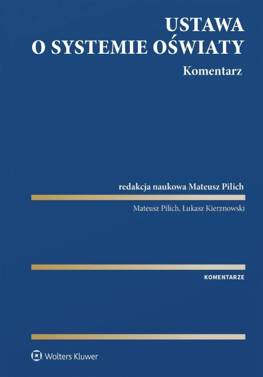 Ustawa o systemie oświaty. Komentarz