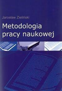Metodologia pracy naukowej, Jarosław Zieliński