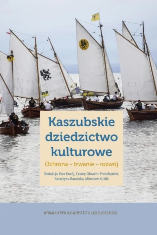 Kaszubskie dziedzictwo kulturowe, praca zbiorowa