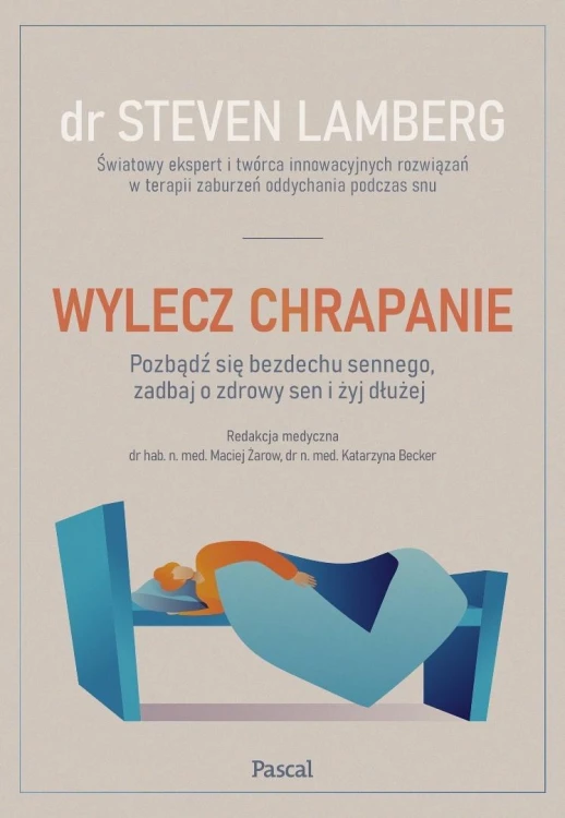 Wylecz chrapanie. Pozbądź się bezdechu sennego...
