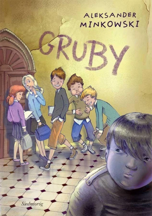 Gruby, Aleksander Minkowski