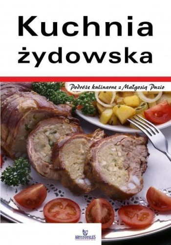 Kuchnia Żydowska, praca zbiorowa