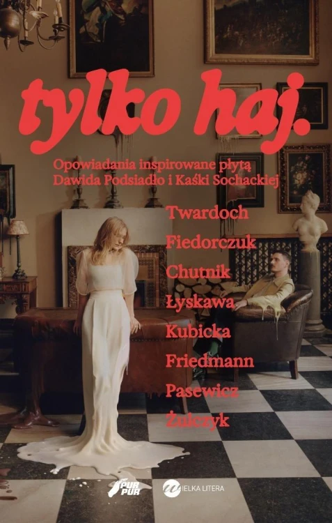 Tylko haj. Opowiadania inspirowane płytą Dawida...