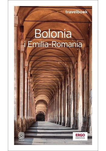Bolonia i Emilia-Romania. Travelbook w.4