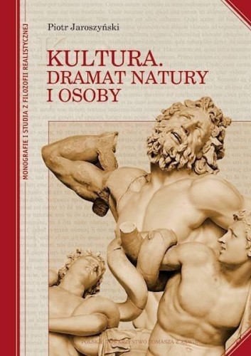 Kultura. Dramat natury i osoby, Piotr Jaroszyński