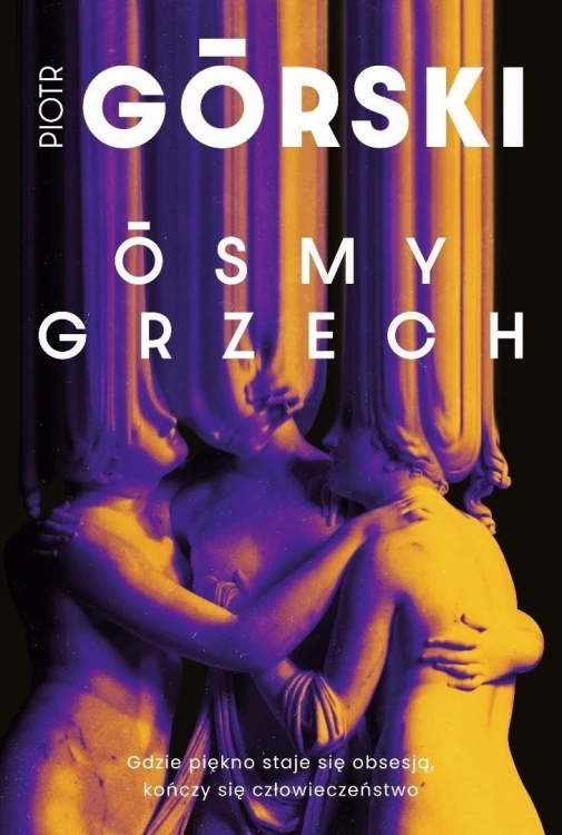 Ósmy grzech, Piotr Górski