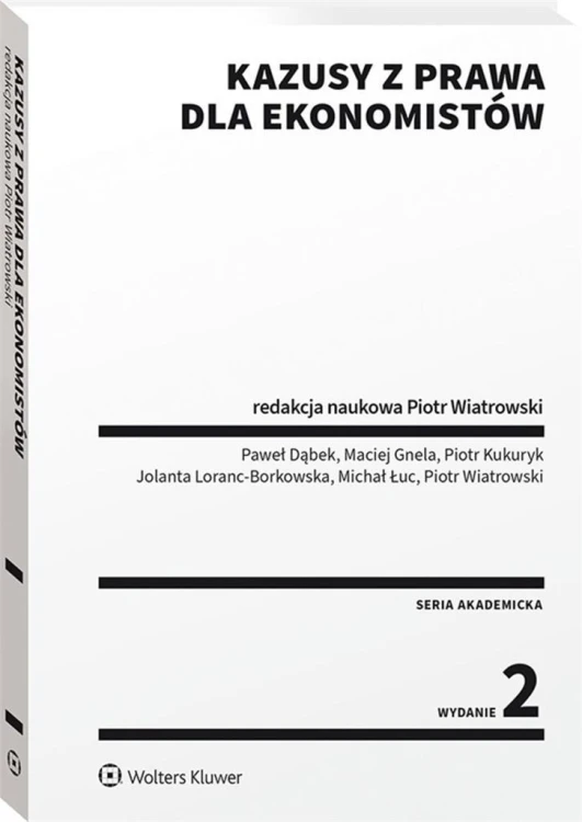 Kazusy z prawa dla ekonomistów, Piotr Wiatrowski