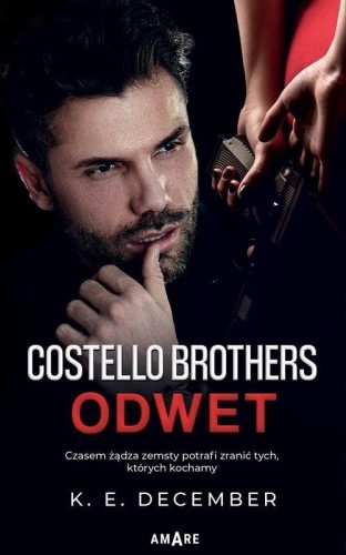 Costello Brothers T.2 Odwet, K. E. December