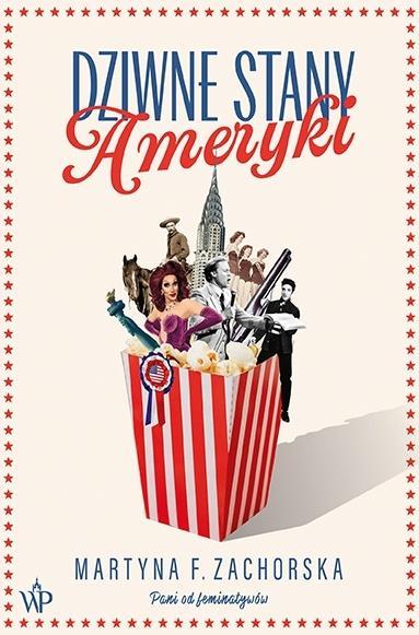 Dziwne Stany Ameryki, Martyna F. Zachorska