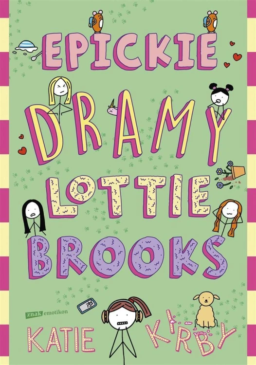 Epickie dramy Lottie Brooks, Katie Kirby