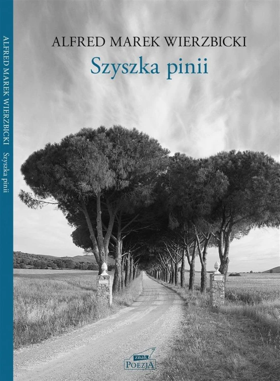Szyszka pinii, Alfred Wierzbicki