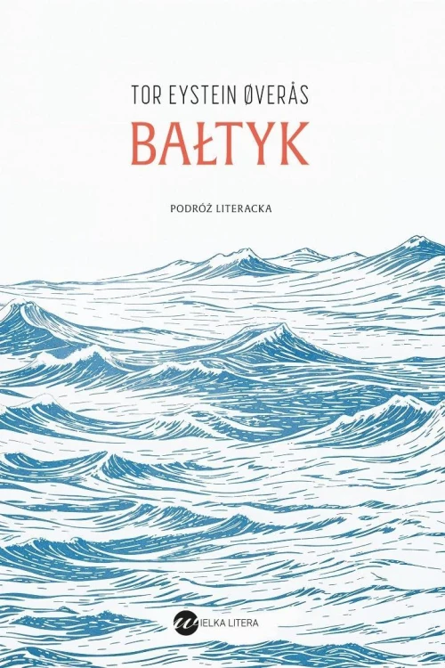 Bałtyk. Podróż literacka, Tor Eystein Overas