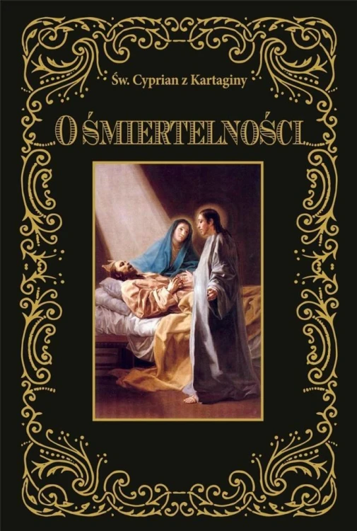 O śmiertelności, Św. Cyprian z Kartaginy