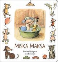 Miska Maksa, Barbro Lindgren