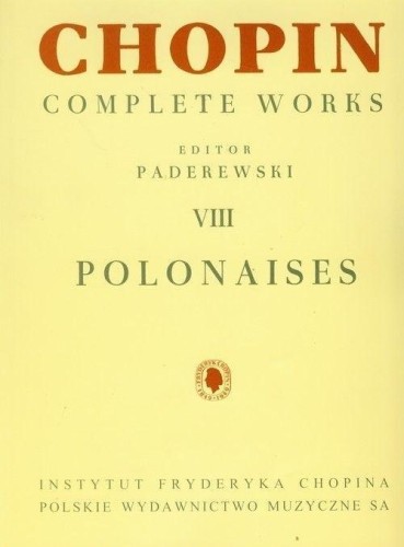 Chopin. Complete Works. Polonezy, Fryderyk Chopin