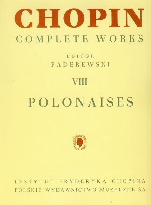 Chopin. Complete Works. Polonezy, Fryderyk Chopin