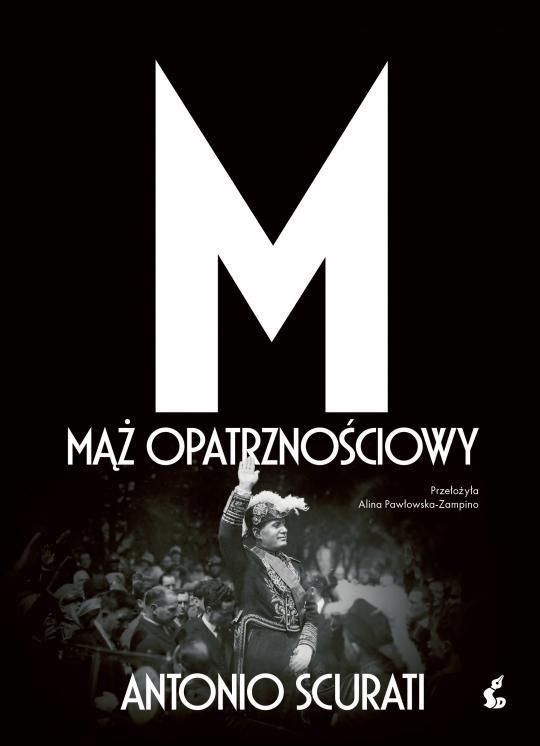M. Mąż opatrznościowy, Antonio Scurati