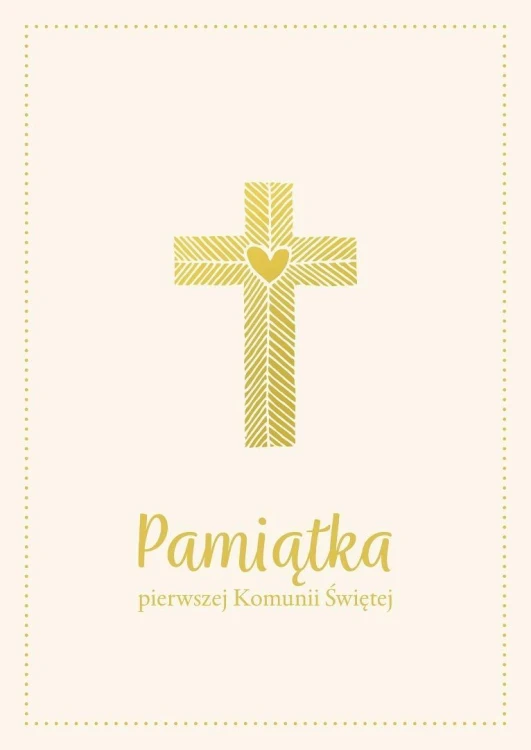 Pamiątka Pierwszej Komunii Świętej, praca zbiorowa