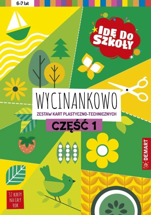 Idę do szkoły. Wycinankowo cz.1, Anna Borchard