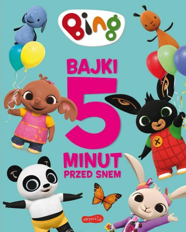 Bing. Bajki 5 minut przed snem, praca zbiorowa