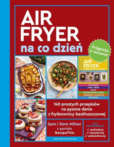 AirFryer na co dzień + Ściągawka, Sam I Dom Milner