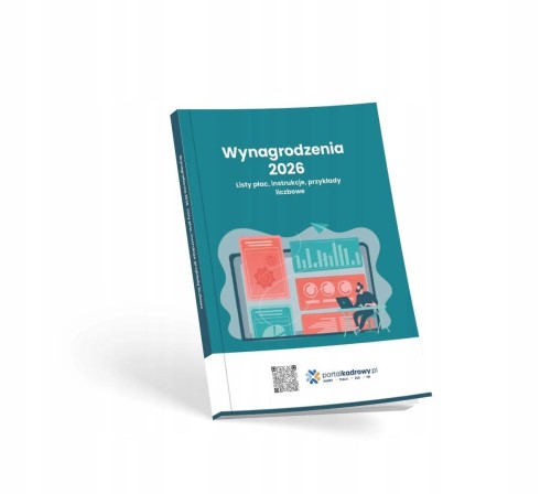 Wynagrodzenia 2026. Listy płac, instrukcje...