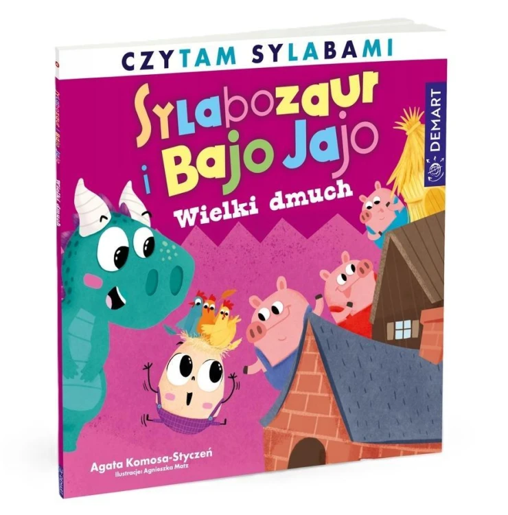 Sylabozaur i Bajo Jajo. Wielki dmuch