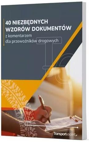 40 niezbędnych wzorów dokumentów z komentarzem...