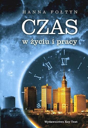 Czas w życiu i pracy, Hanna Fołtyn