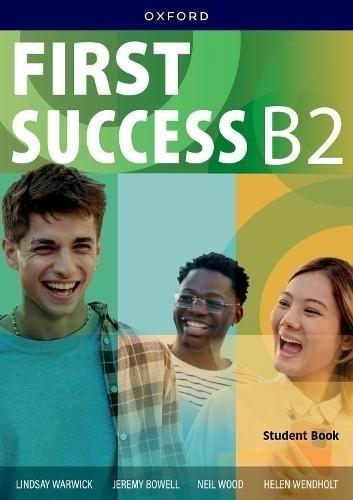 First Success B2 SB + WB + online, praca zbiorowa