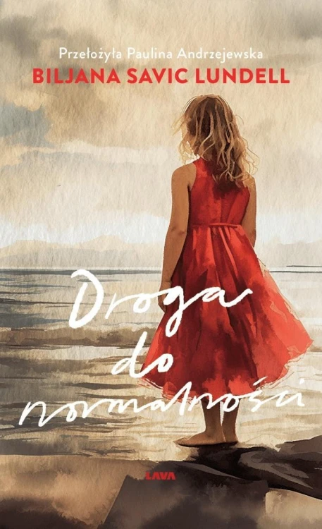 Droga do normalności, Biljana Savic-Lundell