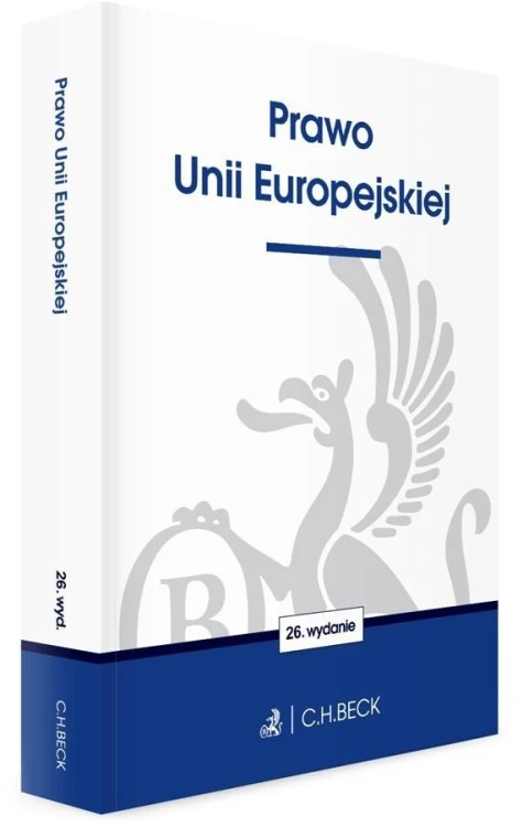 Prawo Unii Europejskiej w.26, praca zbiorowa