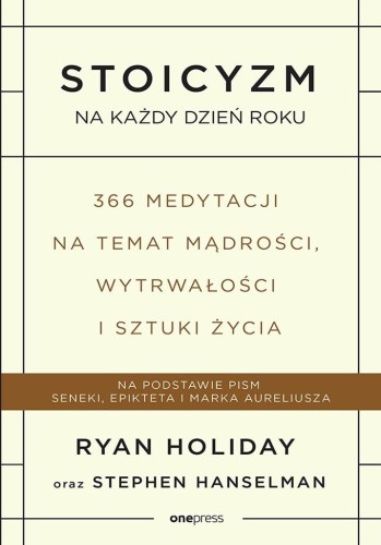 Stoicyzm na każdy dzień roku.