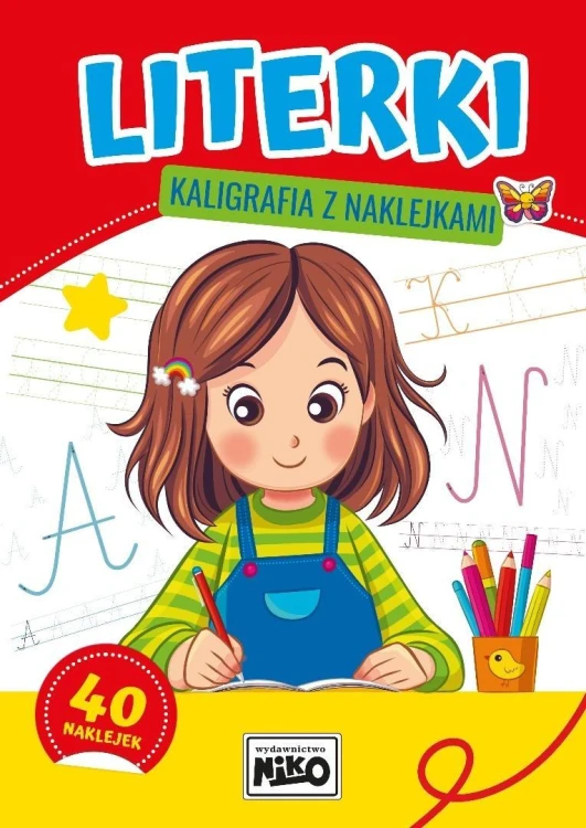 Literki - kaligrafia z naklejkami, praca zbiorowa