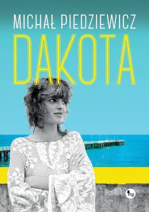 Dakota, Michał Piedziewicz