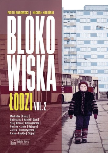 Blokowiska Łodzi vol.2