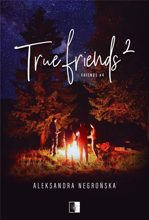 True Friends 2, Aleksandra Negrońska