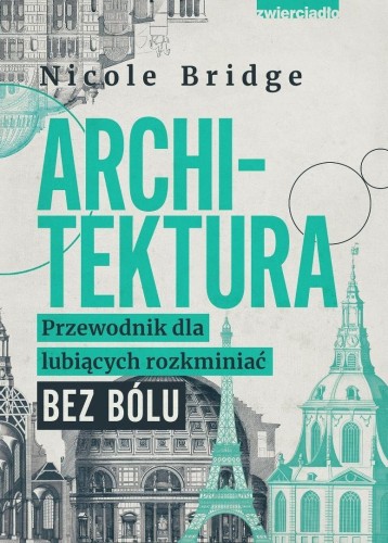 Architektura. Przewodnik dla lubiących...