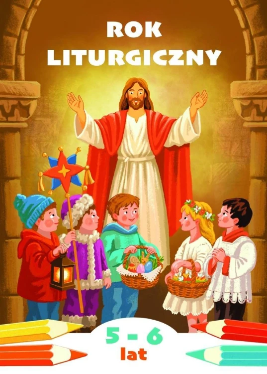 Rok liturgiczny. Kolorowanka do katechezy dzieci..
