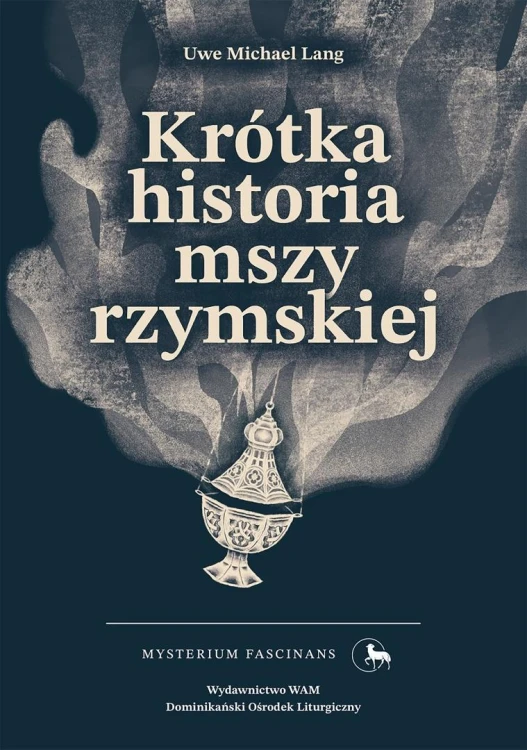 Krótka historia mszy rzymskiej, Uwe Michael Lang