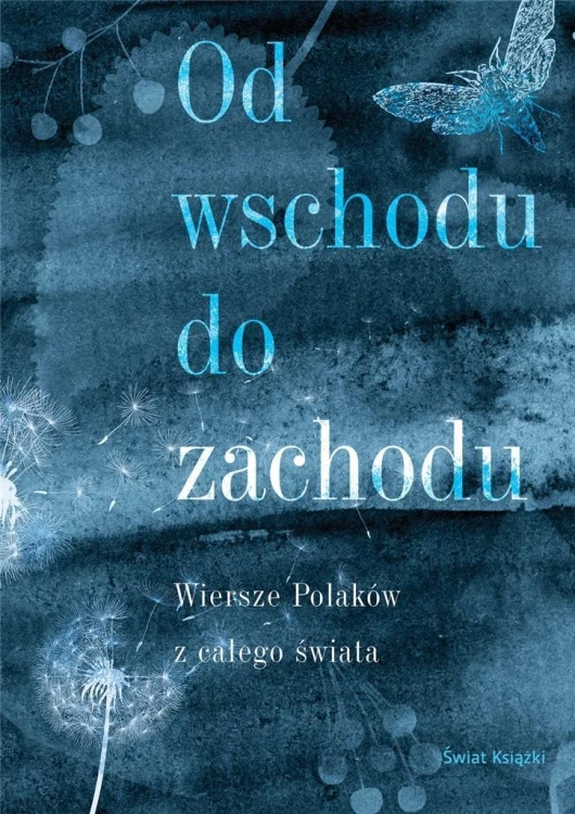Od wschodu do zachodu, praca zbiorowa