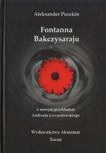 Fontanna Bakczysaraju, Aleksander Puszkin