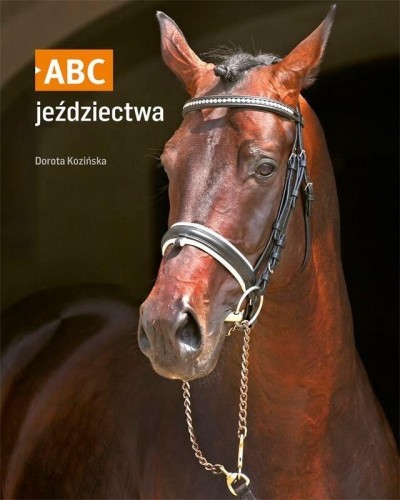 Abc jeździectwa, Dorota Kozińska