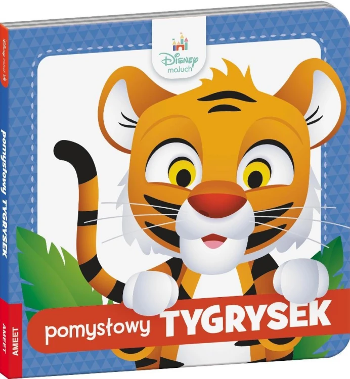 Disney Maluch. Pomysłowy tygrysek, praca zbiorowa