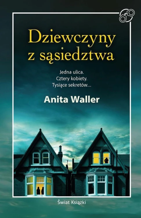 Dziewczyny z sąsiedztwa, Anita Waller