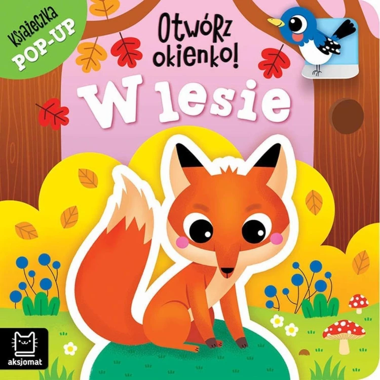Otwórz okienko! W lesie. Książeczka pop-up