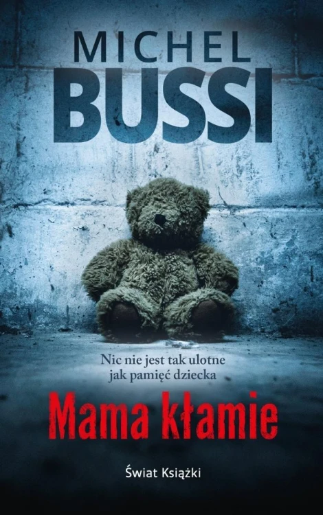 Mama kłamie pocket, Michel Bussi
