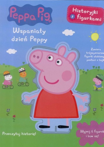 Świnka Peppa. Wspanialy dzień Peppy. Przeczytaj...